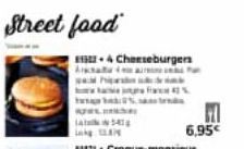 Street food  4 Cheeseburgers  hipe  a France 4%  4  6,95€ 