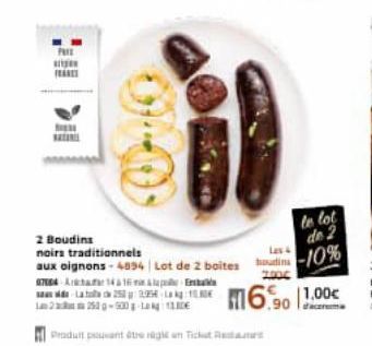 PHIL aga  ww  2 Boudins noirs traditionnels  aux oignons-4894 Lot de 2 boites  07094-A1416&p  2253-930  252  Produit pouvant être en Tickets  Les&  6.90  le lot  de 2  -10%  1,00€ 