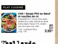 PLAT CUISINE  67443 Soupe Pho au boeuf et nouilles de riz Achae7-a  kawing  11-LAND lang 17  F 5.95€ 