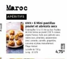 maroc  aperitifs  lag 31.87  834346 mini pastillas poulet et abricots secs  a 121  4,75€ 