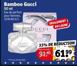 GUCCI  **Prix du 19-09-2022.  GUCCI  BAMBOO  SEULEMENT)  EN LIGNE  33% DE RÉDUCTION  PRIX AILLEURS  91.⁹0619⁹ 