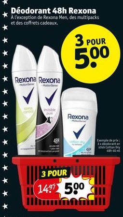 Déodorant 48h Rexona À l'exception de Rexona Men, des multipacks et des coffrets cadeaux.  Rexona Rexona  Motion  -Mutionen  control  II  invisible pute  3 POUR  jull  1497 50⁰ மாலவிய  3 POUR  5.0⁰  R