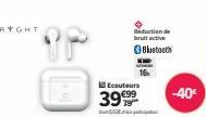 RYGHT  Ecouteurs -40€ 39999⁹  Reduction de bruit active Bluetooth 