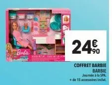 barbie  bro-btw oprea  24€  coffret barbie  barbie  journée à la spa  + de 15 accessoires inclut 