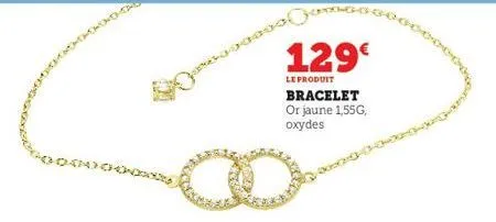 00000  d  129€  le produit bracelet or jaune 1,55g, oxydes 