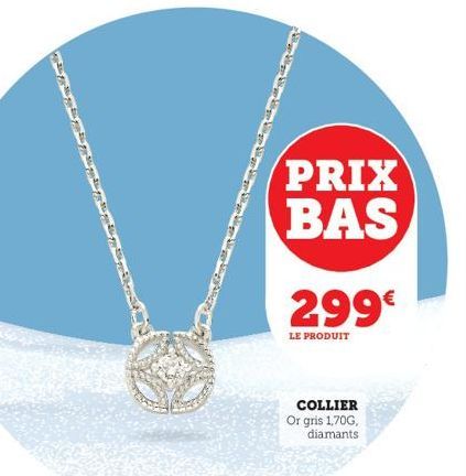 PRIX BAS  299€  LE PRODUIT  COLLIER Or gris 1,70G, diamants 