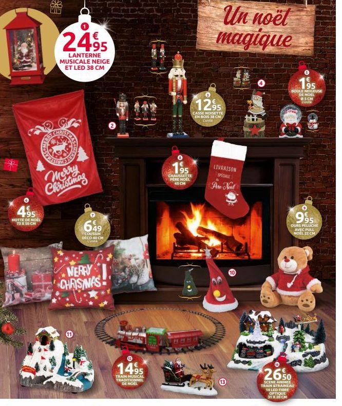 495  way  2495  LANTERNE MUSICALE NEIGE ET LED 38 CM  Merry Christmas  HOTTE DE NOËL 73 X 50 CM  7  649  COUSSIN DÉCO 40 CM L'unité  NERRY CHRISTMAS  1495  TRAIN MUSICAL TRADITIONNEL DE NOËL  Un noël 