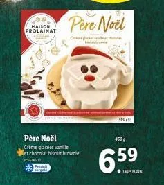 maison  prolainat  père noël crème glacées vanille et chocolat biscuit brownie  #5414502 p  sargeta  pere noel  ch  4600  ģ  6.59 
