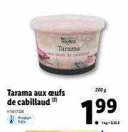 Pudut  kale  Tarama aux œufs de cabillaud (2)  5617218  Roufico  Tarama  200 g  1.9⁹⁹ 