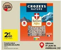 LOCAL  200  4.30€  CROZETS NATURE  +  Saveurs  Alpes 