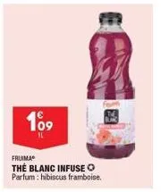 109  il  fruimaⓡ the blanc infuse ⓒ parfum: hibiscus framboise. 