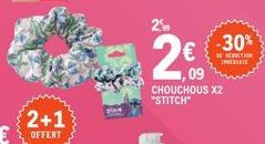 2+1  OFFERT  2,99  2€  209  CHOUCHOUS X2 "STITCH" 
