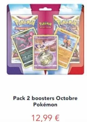 pokemon  pack 2 boosters octobre pokémon  12,99 € 