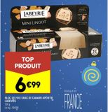 Bloc de foie gras de canard apéritif Labeyrie offre à 6,99€ sur Leader Price
