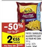 Frites surgelées allumettes just au four McCain offre à 3,4€ sur Leader Price