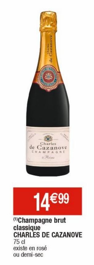 Champagne brut classique CHARLES DE CAZANOVE