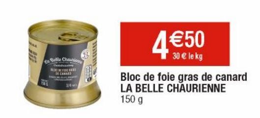 Bloc de foie gras de canard LA BELLE CHAURIENNE 
