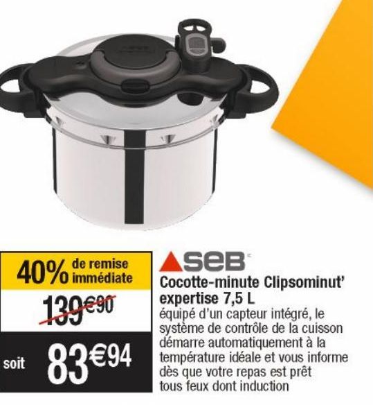 Seb Cocotte-minute Clipsominut expertise 7.5L