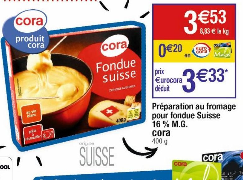 fromage fondu Cora