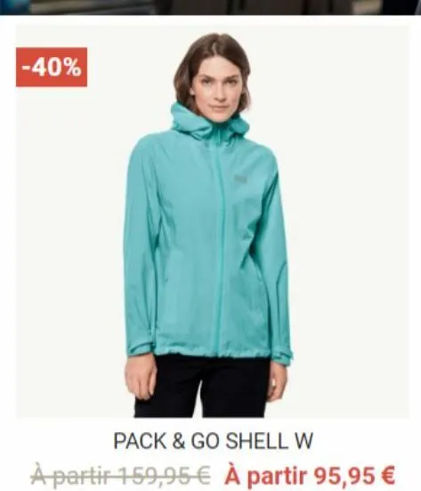 -40%  pack & go shell w  à partir 159,95 € à partir 95,95 €  
