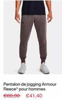 Pantalon de jogging Armour Fleece pour hommes  €60,00 €41,40 