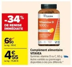 -34%  de remise immédiate  6%  le kg: 115 €  4.55  €  le kg: 75,83 €  vitavea  vitamine d 1000  complément alimentaire vitavea  gummies vitamine d ou c, 60 g autres variétés ou grammages disponibles à