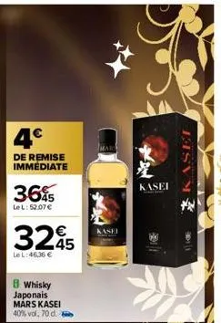 4€  de remise immediate  3645  le l: 52.07 €  3245  le l:46,36 €  8 whisky japonais mars kasei 40% vol, 70 d. 2  kasei  kasei  kaset 