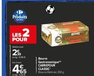 beurre carrefour