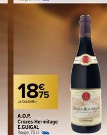 1895  La boute  A.O.P.  Crozes-Hermitage E.GUIGAL Rouge, 75 cl  s Hrvaty 