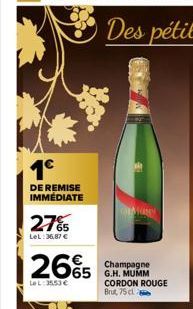 1⁹  DE REMISE IMMEDIATE  27%  LeL:36,87 €  2665  Le L: 35.53 €  Champagne G.H. MUMM CORDON ROUGE Brut, 75 cl. 