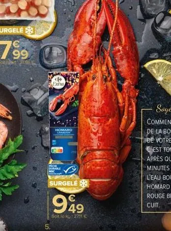p extra  peche durable msc  homard  canaden  surgelé  949  soit le kg:2711 € 