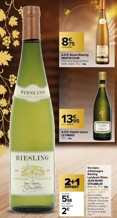 riesling sandutin rhein vin d'allea  riesling  2018  landwein rhein  2018  vin blanc sec  strubbler  895  €  la boute  a.o.p. alsace riesling martin zahn  existe aussi gewurztraminer vieilles vignes, 