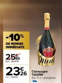 -10%  de remise immédiate  25%  lel:34,47 €  2396 326  lel:31,01€  champagne  brut 75 d+photophore 