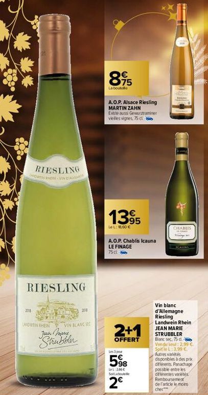 RIESLING SANDUTIN RHEIN VIN D'ALLEA  RIESLING  2018  LANDWEIN RHEIN  2018  VIN BLANC SEC  Strubbler  895  €  La boute  A.O.P. Alsace Riesling MARTIN ZAHN  Existe aussi Gewurztraminer vieilles vignes, 