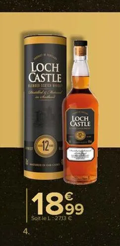 loch castle  flender schich wo  net  4.  12  matured in chec  loch castle  1899  soit le l:2713 € 