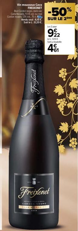 Vin mousseux Cava FREIXENET  Brut Cordon negro, demi-sec Carta Nevada, 11,5% vol ou rosé Cordon rosado, 12% vol. 75 d.  -50%  Vendu seul: 6,15 € SUR LE 2ÈME  Soit le L: 8,20 €.  MEAN  Freixenet  THE  