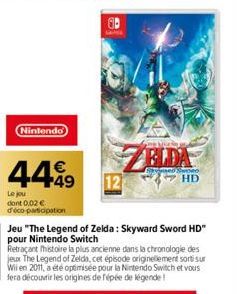 Nintendo  4499  Le jou dont 0.02 € d'éco-participation  ZELDA  Jeu "The Legend of Zelda: Skyward Sword HD" pour Nintendo Switch  HD 