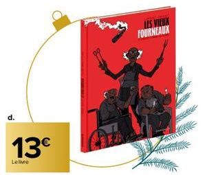 d.  13€  Le livre  LES VIEUX FOURNEAUX 