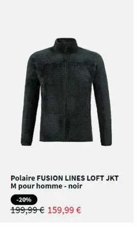polaire fusion lines loft jkt m pour homme-noir  -20% 199,99 € 159,99 € 
