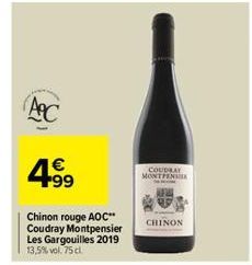 (AC  €  4⁹9  Chinon rouge AOC** Coudray Montpensier Les Gargouilles 2019 13,5% vol. 75 cl.  COUDRAY MONTPENSER  CHINON 