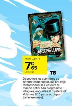 VARNEY  ARSENE LUPIN  Anne Lupin T8  765  Le manga  T8  Découvrez les aventures du célèbre cambrioleur, qui ont déjà fait frissonner les lecteurs du monde entier ! Au programme: intrigues, enquêtes et
