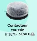 contacteur coussin ht8674-63,90 € 