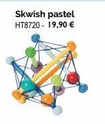 skwish pastel ht8720 - 19,90 € 