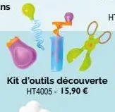 kit d'outils découverte ht4005 - 15,90 € 