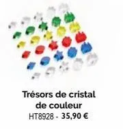 trésors de cristal de couleur ht8928 - 35,90 € 