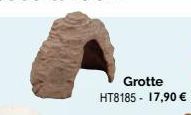 Grotte HT8185 - 17,90 € 
