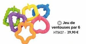 Jeu de ventouses par 6 HT9437 - 29,90 € 