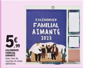 ,99 CALENDRIER FAMILIAL AIMANTÉ Avec liste de courses et notes adhésives.  CALENDRIER  FAMILIAL AIMANTÉ 2023 