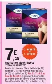 tena  silhouette  160  ,19  protection incontinence "tena silhouette"  au choix: normal blanc taille m (x 12) ou taille l (x 10), normal noir taille m (x 10) ou taille l (x 9) par 2:7,19 € au lieu de 