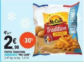 4,25  2€  1,98  € -30%  mccain tradition  maxi format 